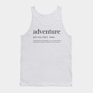 Adventure Definition Tank Top